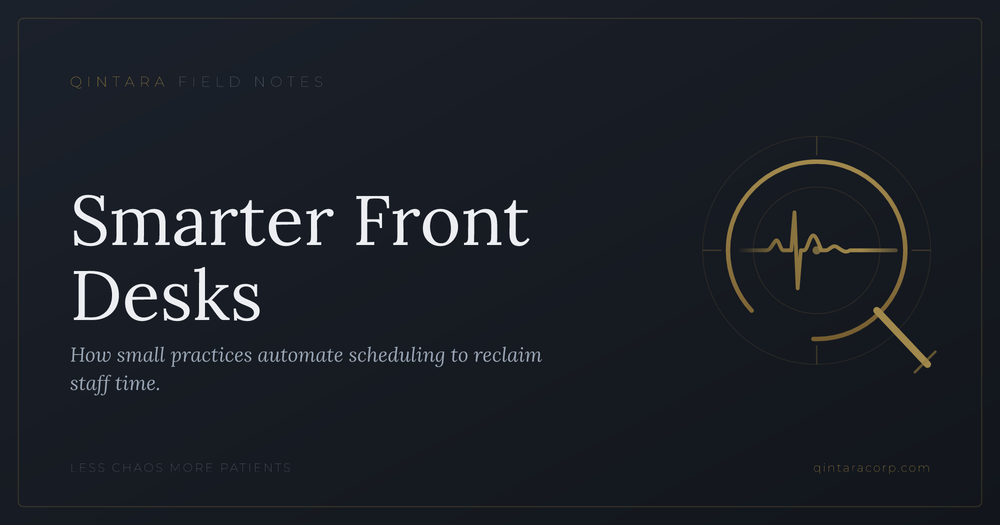 Front-Desk Automation Stack for Small Practices